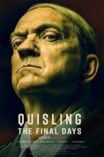 Nonton Film Quisling: The Final Days (2024) NONTONDULU