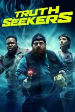 Nonton Film Truth Seekers (2020) NONTONDULU