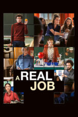 Nonton Film A Real Job (2023) NONTONDULU