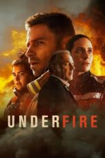 Nonton Film Under Fire (2021) NONTONDULU