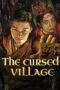 Nonton Film The Cursed Village (2024) NONTONDULU Nonton Film The Cursed Village (2024) NONTONDULU