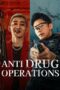 Nonton Film Anti Drug Operations (2025) NONTONDULU Nonton Film Anti Drug Operations (2025) NONTONDULU
