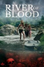 Nonton Film River of Blood (2024) NONTONDULU