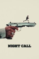 Nonton Film Night Call (2024) NONTONDULU