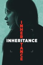 Nonton Film Inheritance (2025) NONTONDULU