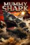 Nonton Film Mummy Shark (2024) NONTONDULU Nonton Film Mummy Shark (2024) NONTONDULU