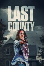 Nonton Film Last County (2023) NONTONDULU