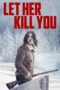 Nonton Film Let Her Kill You (2023) NONTONDULU Nonton Film Let Her Kill You (2023) NONTONDULU