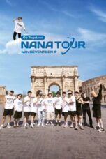 Nonton Film NANA TOUR with SEVENTEEN (2024) NONTONDULU