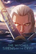 Nonton Film The Witcher: Sirens of the Deep (2025) NONTONDULU