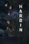 Nonton Film Harbin (2024) NONTONDULU Nonton Film Harbin (2024) NONTONDULU
