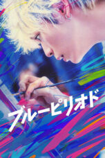 Nonton Film Blue Period (2024) NONTONDULU