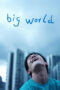 Nonton Film Big World (2024) NONTONDULU Nonton Film Big World (2024) NONTONDULU