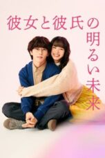 Nonton Film A Bright Future for Her and Her Boyfriend (2024) NONTONDULU