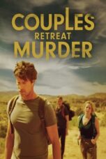 Nonton Film Couples Retreat Murder (2024) NONTONDULU