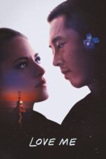 Nonton Film Love Me (2025) NONTONDULU