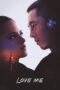 Nonton Film Love Me (2025) NONTONDULU Nonton Film Love Me (2025) NONTONDULU