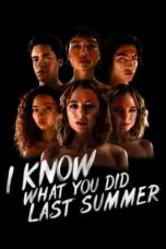 Nonton Film I Know What You Did Last Summer (2021) NONTONDULU