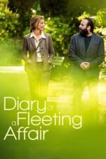 Nonton Film Diary of a Fleeting Affair (2022) NONTONDULU