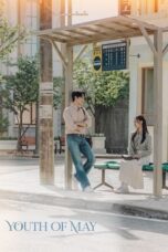 Nonton Film Youth of May (2021) NONTONDULU