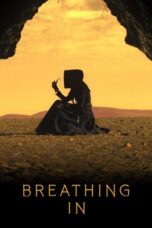 Nonton Film Breathing In (2023) NONTONDULU