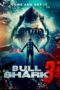 Nonton Film Bull Shark 3 (2024) NONTONDULU