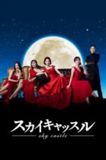 Nonton Film Sky Castle (2024) NONTONDULU