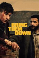 Nonton Film Bring Them Down (2025) NONTONDULU