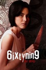 Nonton Film 6ixtynin9 the Series (2023) NONTONDULU