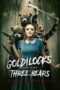 Nonton Film Goldilocks and the Three Bears: Death & Porridge (2024) NONTONDULU Nonton Film Goldilocks and the Three Bears: Death & Porridge (2024) NONTONDULU