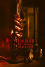 Nonton Film The Haunted, the Possessed and the Damned (2024) NONTONDULU