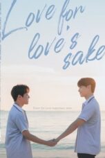 Nonton Film Love for Love’s Sake (2024) NONTONDULU