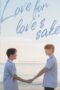 Nonton Film Love for Love’s Sake (2024) NONTONDULU