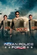 Nonton Film Indian Police Force (2024) NONTONDULU