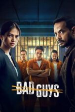 Nonton Film Bad Guys (2025) NONTONDULU