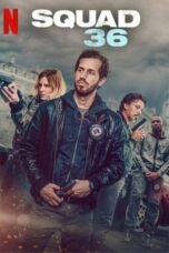 Nonton Film Squad 36 (2025) NONTONDULU