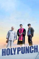 Nonton Film Holy Punch (2024) NONTONDULU