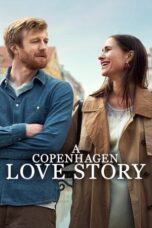 Nonton Film A Copenhagen Love Story (2025) NONTONDULU