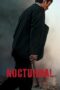 Nonton Film Nocturnal (2025) NONTONDULU Nonton Film Nocturnal (2025) NONTONDULU