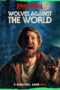Nonton Film Wolves Against the World (2024) NONTONDULU