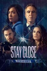 Nonton Film Stay Close (2021) NONTONDULU