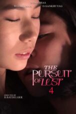 Nonton Film The Pursuit of Lust 4 (2025) NONTONDULU