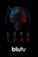 Nonton Film Wolf 2039 (2021) NONTONDULU
