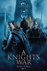 Nonton Film A Knight’s War (2025) NONTONDULU