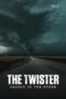 Nonton Film The Twister: Caught in the Storm (2025) NONTONDULU Nonton Film The Twister: Caught in the Storm (2025) NONTONDULU