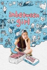 Nonton Film Inbetween Girl (2021) NONTONDULU
