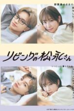 Nonton Film Living-Room Matsunaga-san (2024) NONTONDULU