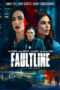 Nonton Film Faultline (2024) NONTONDULU