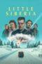 Nonton Film Little Siberia (2025) NONTONDULU Nonton Film Little Siberia (2025) NONTONDULU