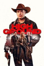 Nonton Film High Ground (2025) NONTONDULU